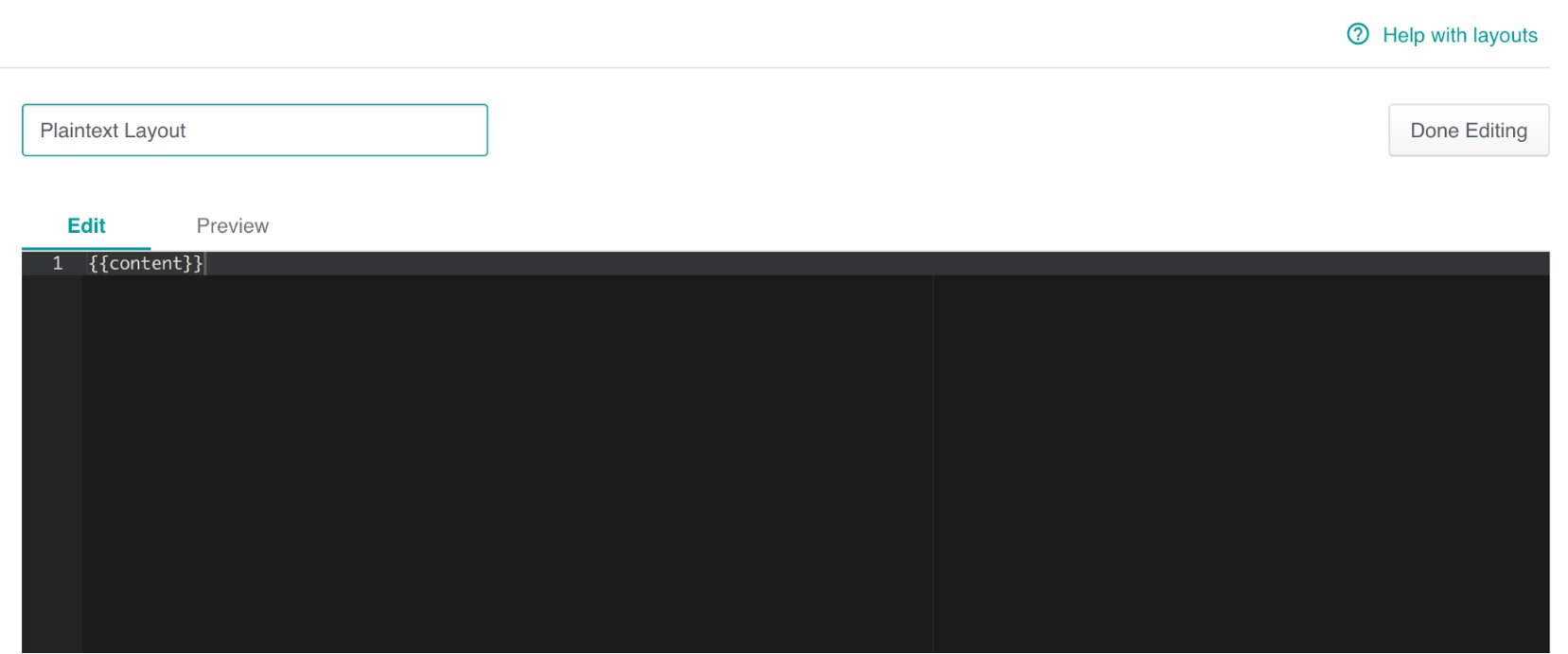 Plaintext layout with only {{content}} tag